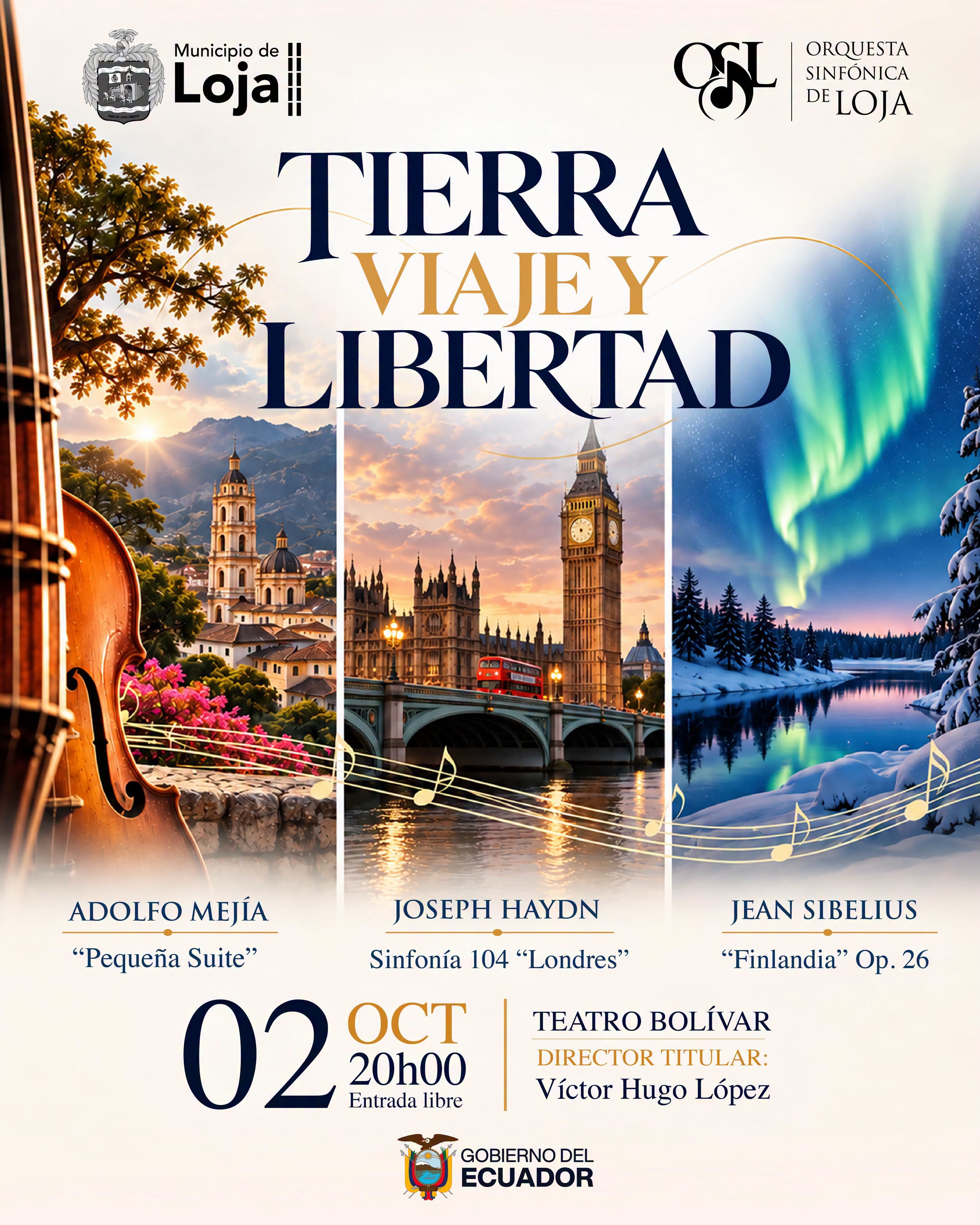 Afiche de Tierra, Viaje y Libertad: concierto de la Sinfónica de Loja