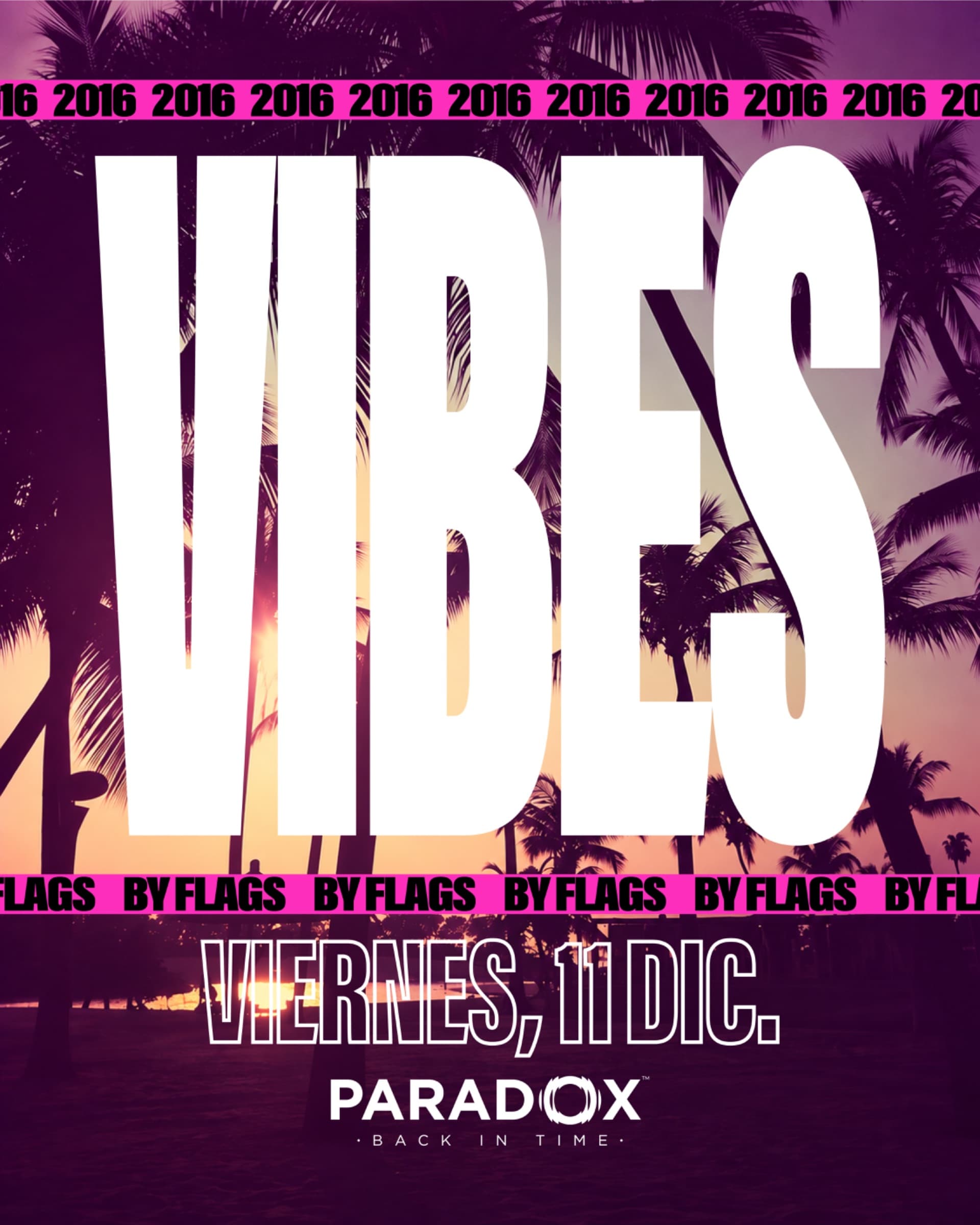 VIBES x PARADOX: fiesta de diciembre en Loja